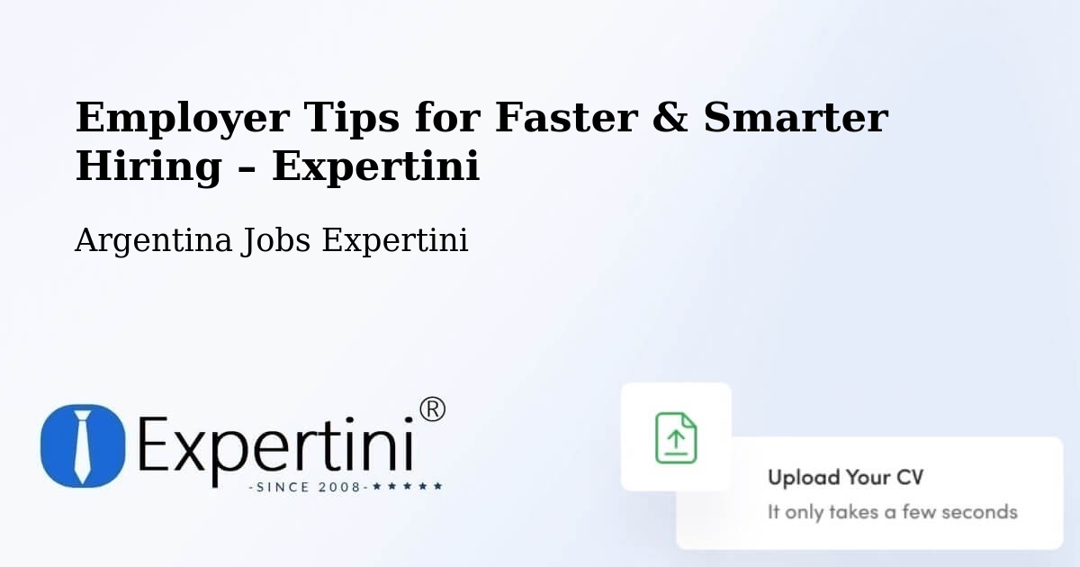 Employer Tips for Hiring & Recruitment – Argentina - Argentina Jobs Expertini