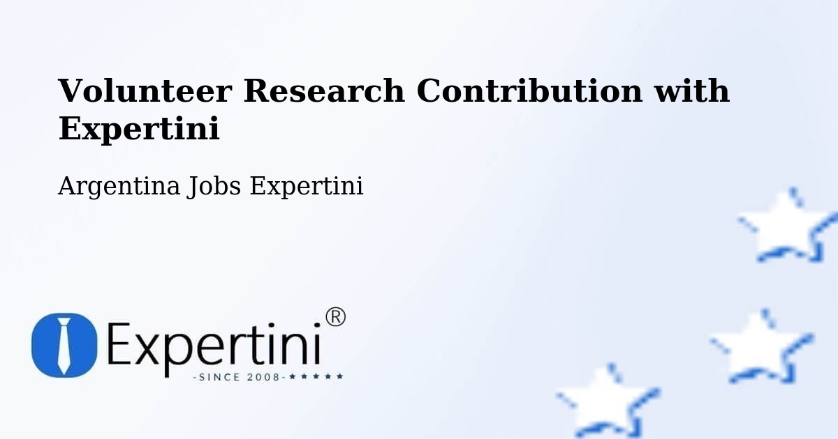 Volunteer Research Contribution Program – Argentina - Argentina Jobs Expertini